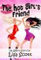 [Flirts 01] • The Hot Girl's Friend